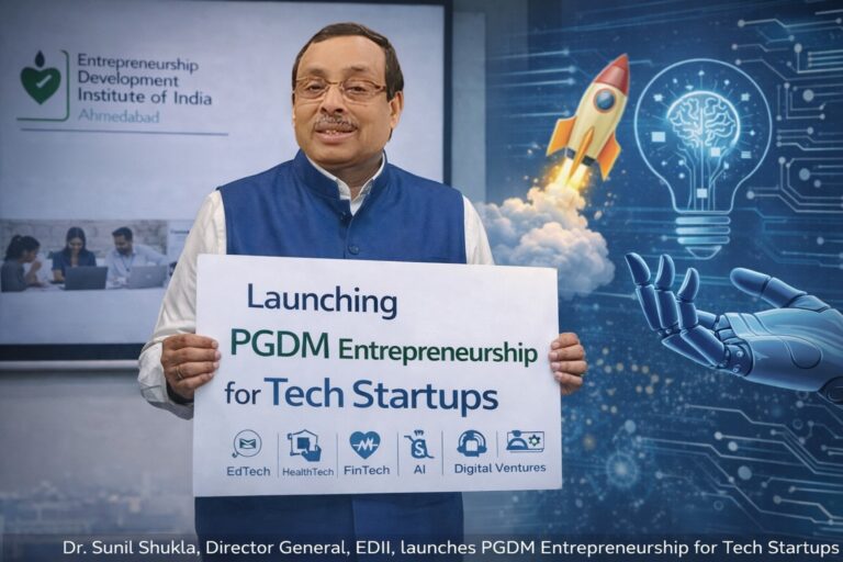 EDII Launches AICTE-Approved PGDM in Entrepreneurship for Tech Startups in Bengaluru