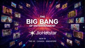 JioHotstar Goes Global, Launches in UK, Canada and Singapore